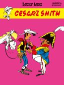 Okładka ksiązki - Lucky Luke. Cesarz Smith
