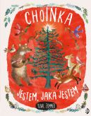Okładka ksiązki - Choinka. Jestem, jaka jestem