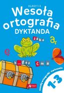Okadka - Wesoa ortografia. Dyktanda dla klas 1-3 