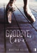 Okadka ksiki - Goodbye, Love
