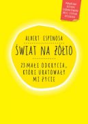Okładka książki - Świat na żółto. 23 małe odkrycia, które uratowały mi życie