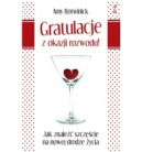 Ok�adka - Gratulacje z okazji rozwodu: Jak znale�� szcz�cie na nowej drodze �ycia