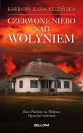 Okładka książki - Czerwone niebo nad Wołyniem
