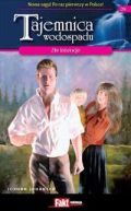 Ok�adka - Tajemnica wodospadu Tom 29. Z�e intencje