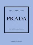 Okadka - Prada. Historia kultowego domu mody