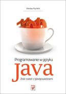 Okadka ksizki - Programowanie w jzyku Java. Zbir zada z (p)odpowiedziami