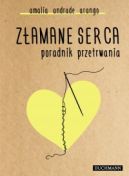 Ok�adka - Z�amane serca. Przewodnik przetrwania