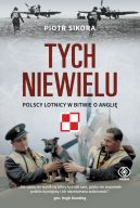 Okładka - Tych niewielu. Polscy lotnicy w bitwie o Anglię
