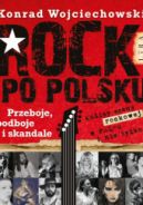 Ok�adka - Rock po polsku. Przeboje, podboje i skandale
