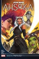 Okadka - Star Wars. Ahsoka. Sezon pierwszy