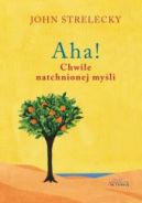 Ok�adka ksi�zki - Aha! Chwile natchnionej my�li
