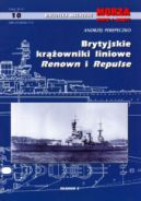 Ok�adka ksi�zki - Brytyjskie kr��owniki liniowe Renown i Repulse