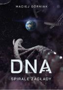 Okadka - DNA, tom. 1. Spirale zagady