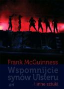 Okadka - Wspomnijcie synw Ulsteru i inne sztuki