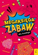 Okadka ksizki - Megaksiga zabaw dla kadego