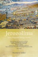 Ok�adka - Jerozolima. Nowa biografia starego miasta