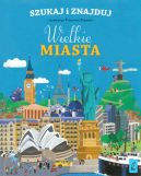 Okadka ksizki - Szukaj i znajduj. Wielkie miasta