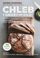 Okładka - Chleb i smarowidło. Pieczywo, które leczy, nie powoduje wzdęć ani nadwagi