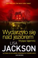 Ok�adka - Wydarzy�o si� nad jeziorem. Wyspa tajemnic