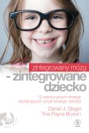 Ok�adka - Zintegrowany m�zg - zintegrowane dziecko
