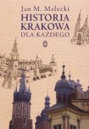 Ok�adka - Historia Krakowa dla ka�dego