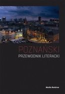 Okadka ksizki - Poznaski przewodnik literacki