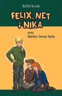 Okładka - Felix, Net i Nika oraz bardzo senna ryba