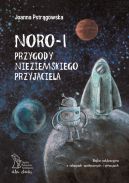 Okładka książki - NORO-1. Przygody nieziemskiego przyjaciela