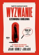 Ok�adka - Wyzwanie Czerwona Kr�lowa. Zagadki dla wyj�tkowych umys��w