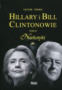 Ok�adka - Hillary i Bill Clintonowie Tom 2 Narkotyki 