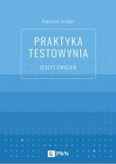 Okadka ksizki - Praktyka testowania. Zeszyt wicze