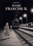 Okładka książki - Kroniki Francine R.