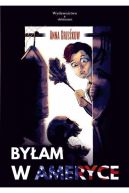 Ok�adka - By�am w Ameryce