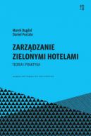 Okadka - Zarzdzanie zielonymi hotelami. Teoria i praktyka
