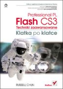 Ok�adka - Flash CS3 Professional PL. Techniki zaawansowane. Klatka po klatce