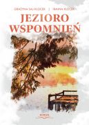 Okładka książki - Jezioro wspomnień
