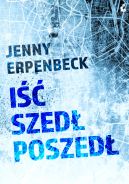 Okładka ksiązki - Iść, szedł, poszedł