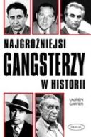 Ok�adka - Najgro�niejsi gangsterzy w historii