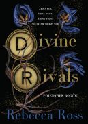 Okadka ksizki - Divine Rivals. Pojedynek bogw