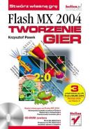 Okadka - Flash MX 2004. Tworzenie gier