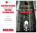 Okładka ksiązki - Katedra w Barcelonie. Audiobook