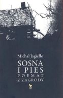 Okładka - Sosna i pies. Poemat z zagrody