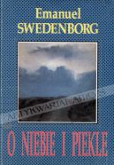 Okładka - O niebie i jego cudach, również o piekle według tego co słyszano i widziano
