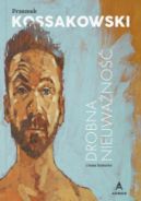 Okadka - Drobna nieuwano i inne historie