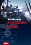 Ok�adka ksi�zki - Konie troja�skie III Rzeszy