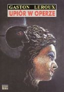 Okładka ksiązki - Upiór w Operze