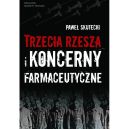Okładka - Trzecia Rzesza i koncerny farmaceutyczne