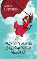 Ok�adka ksi�zki - Przygody Madiki z Czerwcowego Wzg�rza