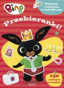 Ok�adka - Bing. Przebieranki! Zabawy i zadania z naklejkami