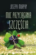Okadka - Moc przycigania szczcia